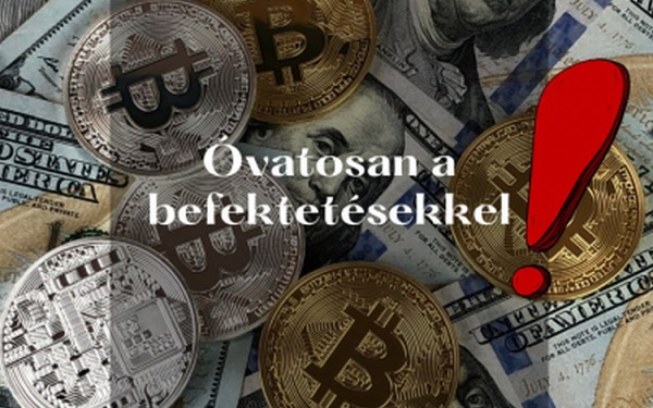 Nem befektetés, csalás!