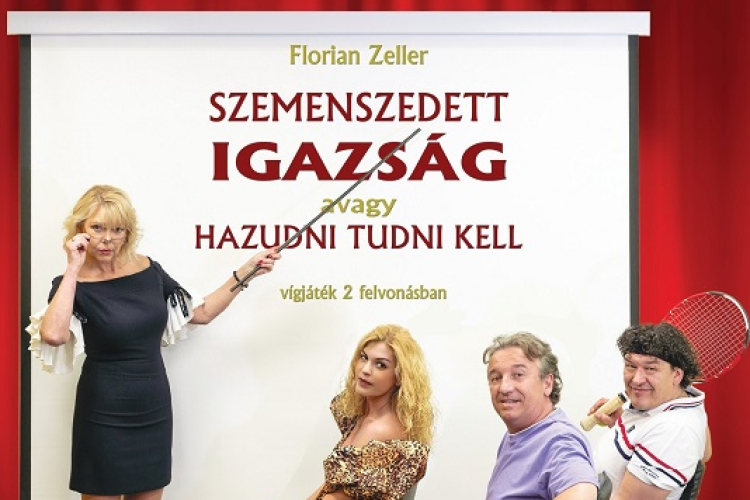 Szemenszedett igazság, avagy hazudni tudni kell
