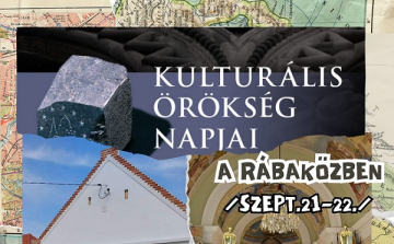 Kulturális örökség napjai a Rábaközben