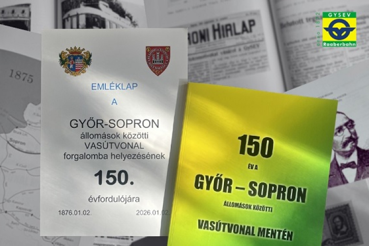 Jubileumi kiadvány a 150 éves Győr-Sopron vasútvonalról