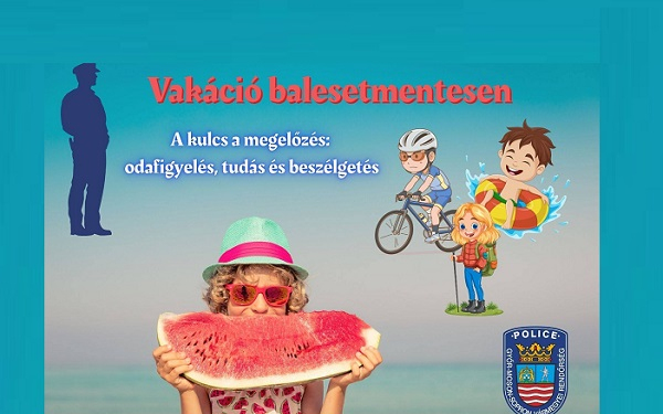 Vakáció balesetmentesen