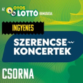 Szerencsekoncertek Csornán