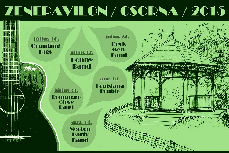 Péntek esti muzsika  a csornai Zenepavilonban